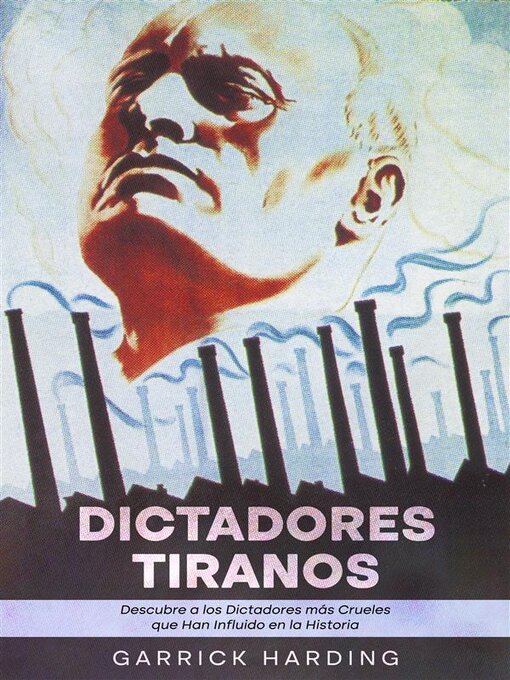 Title details for Dictadores Tiranos by Garrick Harding - Available